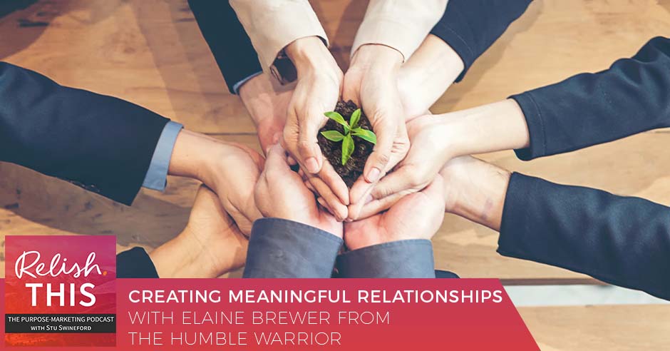 RTNP 34 | Meaningful Relationships